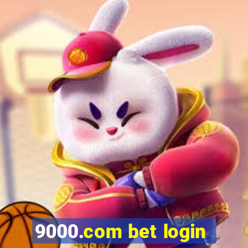 9000.com bet login